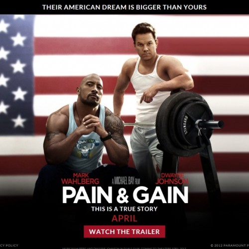 Очаквани филми – "Pain & Gain"
